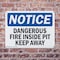 Signmission Dangerous Fire Inside Pit Keep Away OSHA Notice Sign, Plastic, 10in W x 7in L, 2PK OS-2PACK-NS-P-710-L-10929 - alternate 4